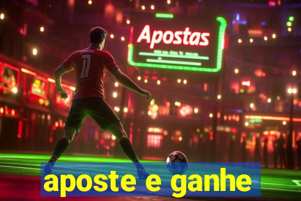 aposte e ganhe